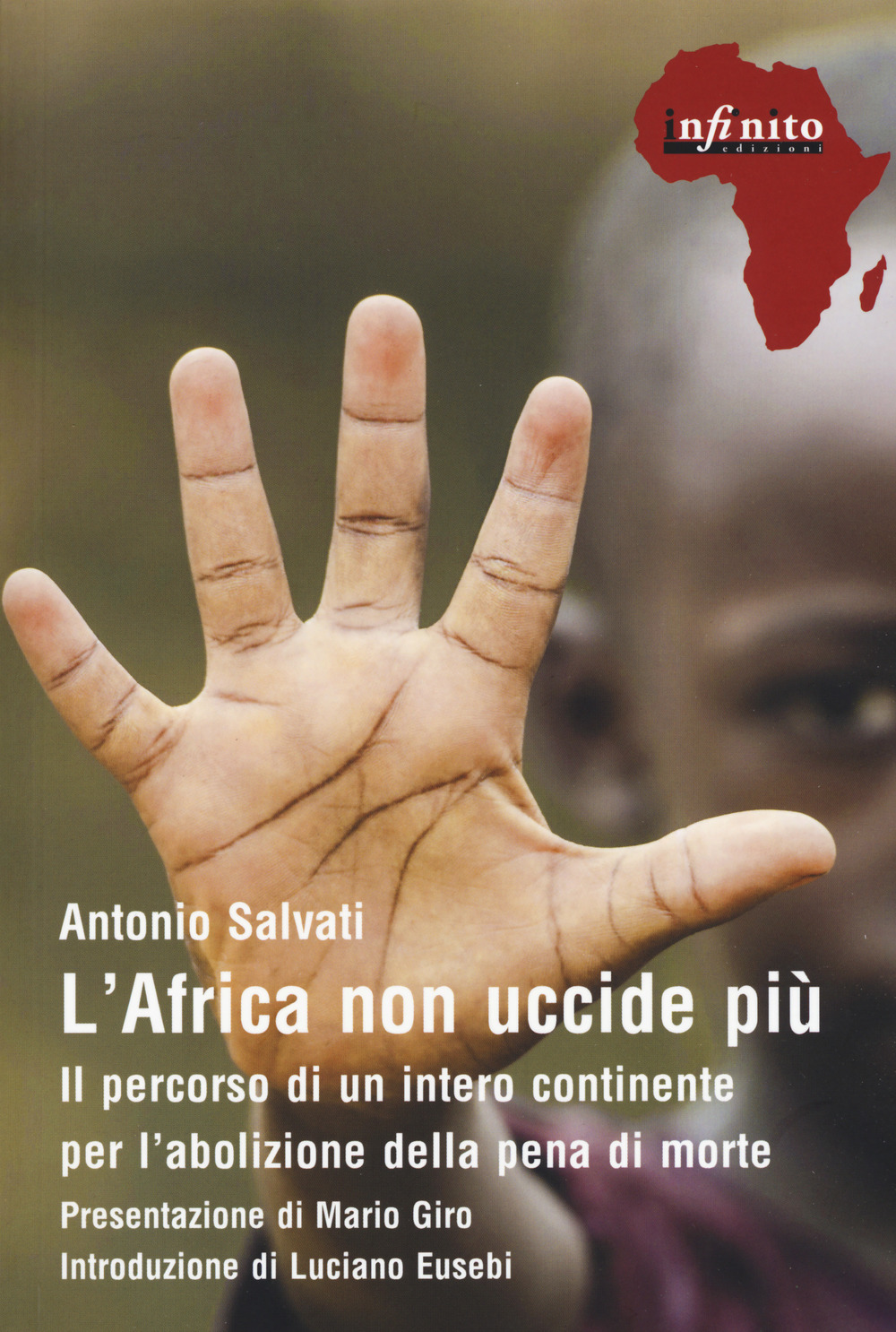 L'Africa non uccide più. Il percorso di un intero continente per l'abolizione della pena di morte