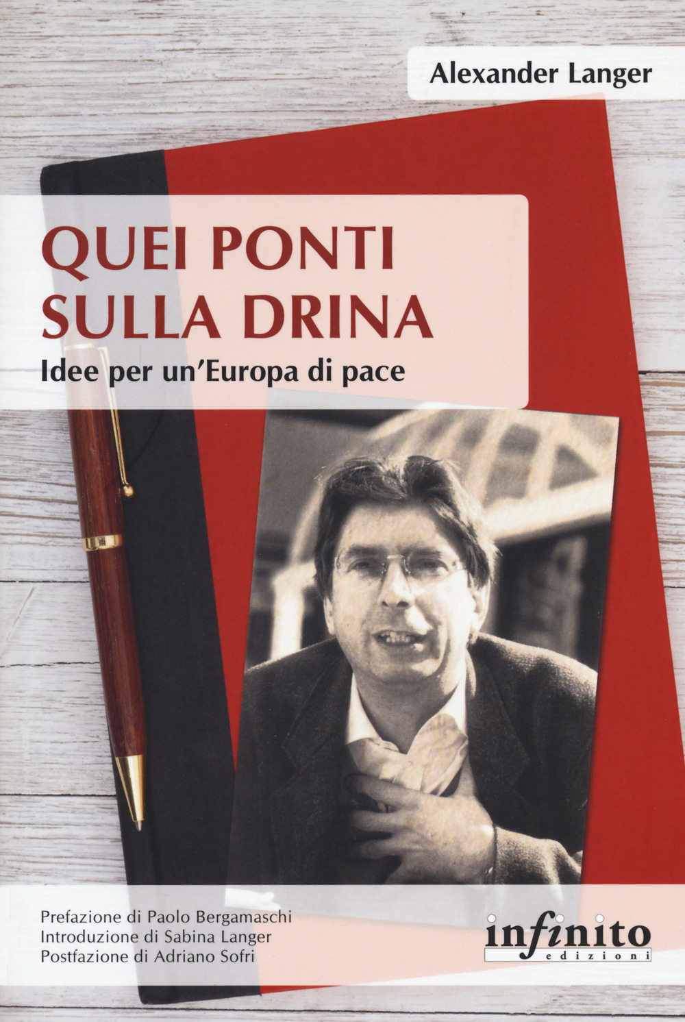 Quei ponti sulla Drina. Idee per un'Europa di pace