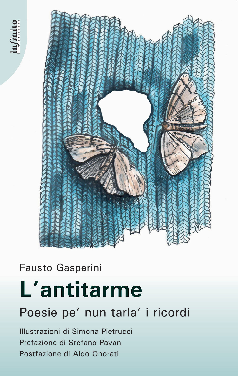 L'antitarme. Poesie pe' nun tarla' i ricordi