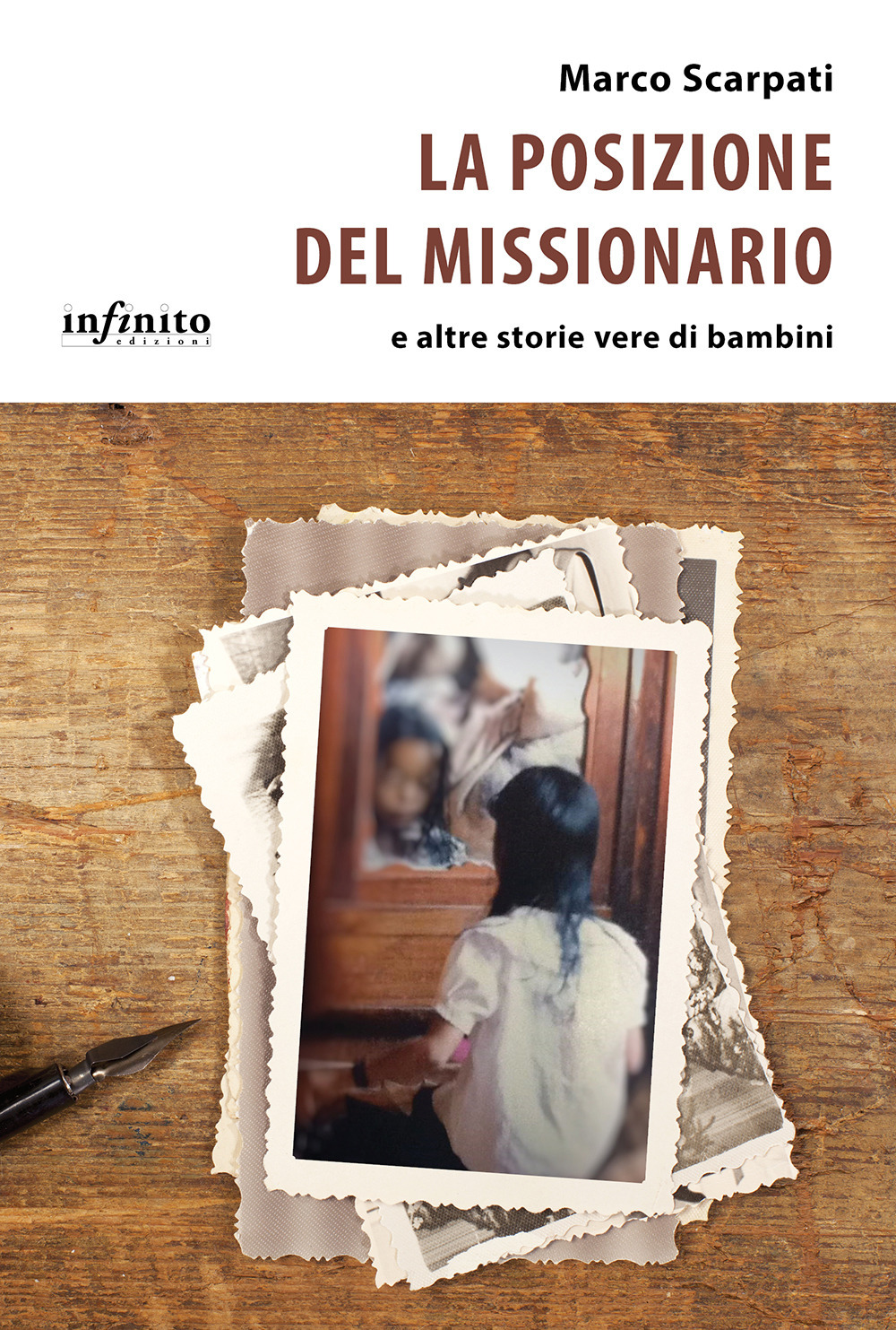 La posizione del missionario e altre storie vere di bambini