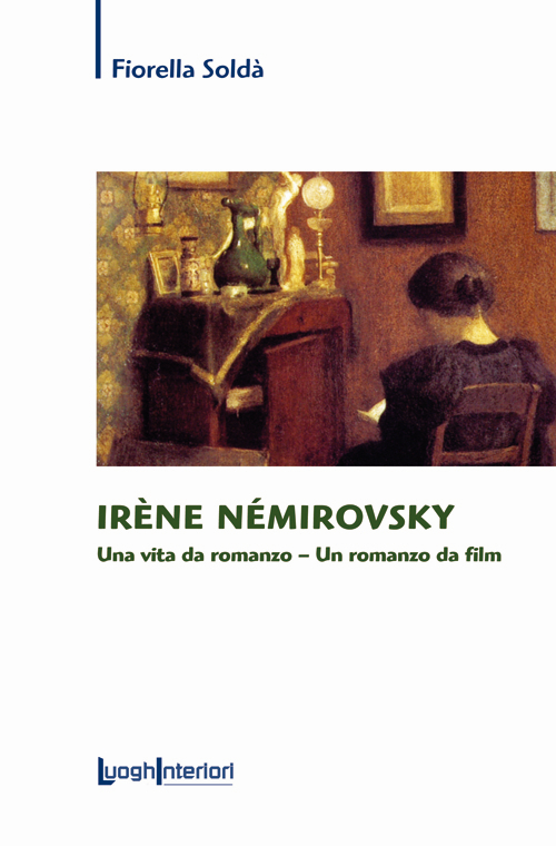 Irène Némirovsky. Una vita da romanzo. Un romanzo da film