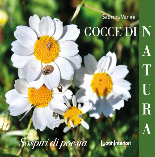 Gocce di natura, sospiri di poesia