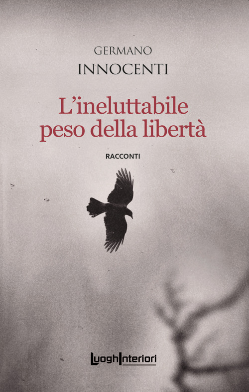 L'ineluttabile peso della libertà