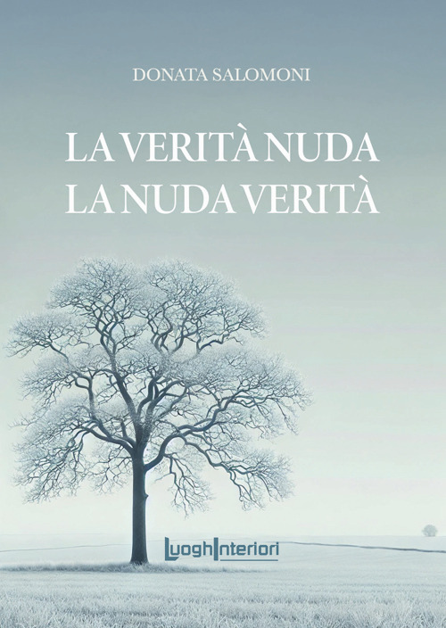 La verità nuda la nuda verità