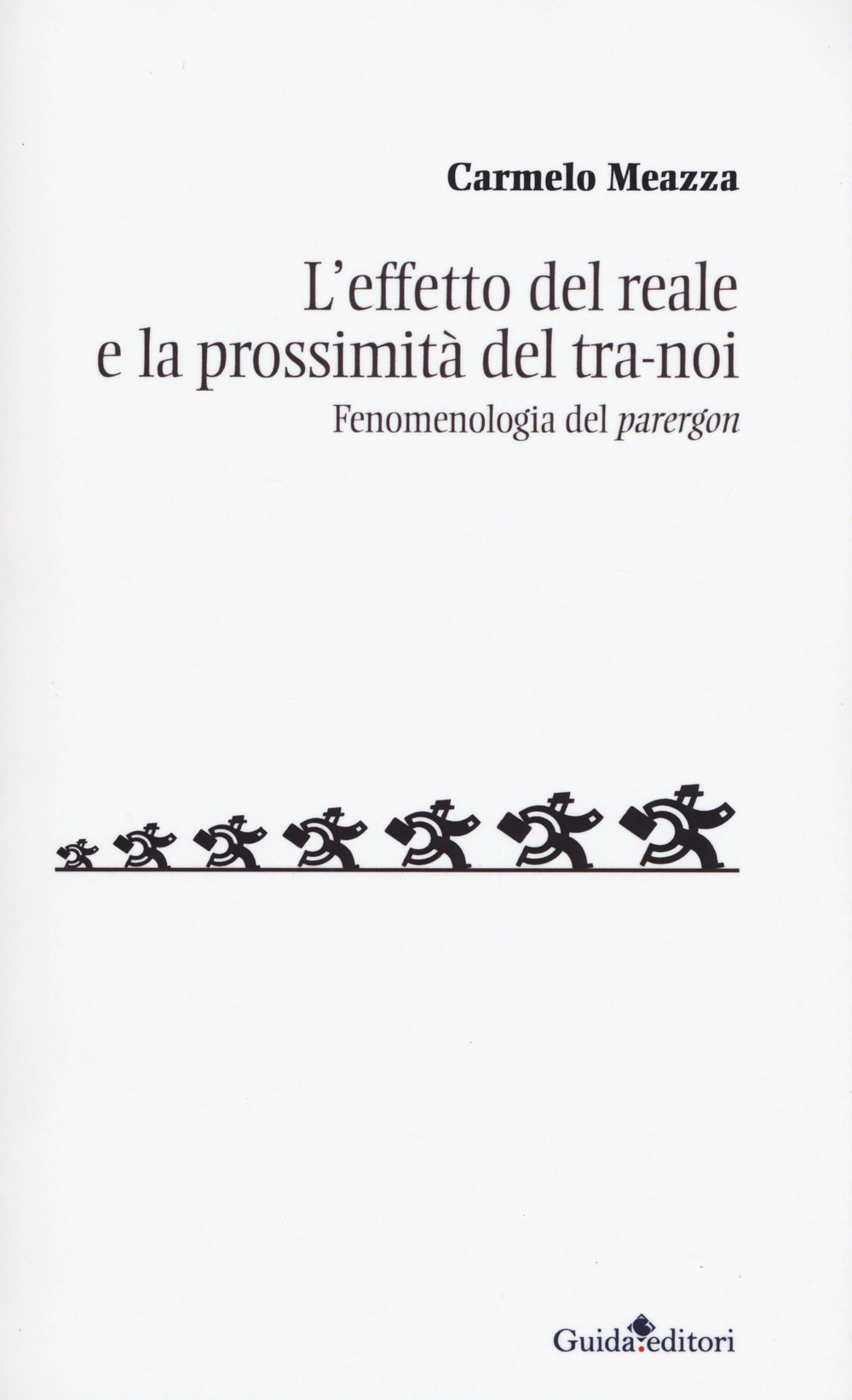 L'effetto del reale e la prossimità del tra-noi. Fenomenologia del «parergon»