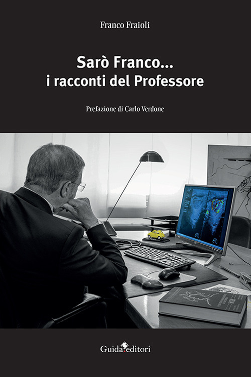 Sarò Franco... i racconti del professore