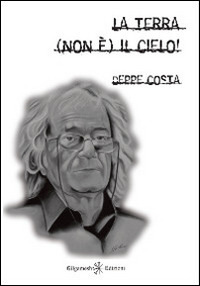 La terra (non è) il cielo! Con Libro in brossura