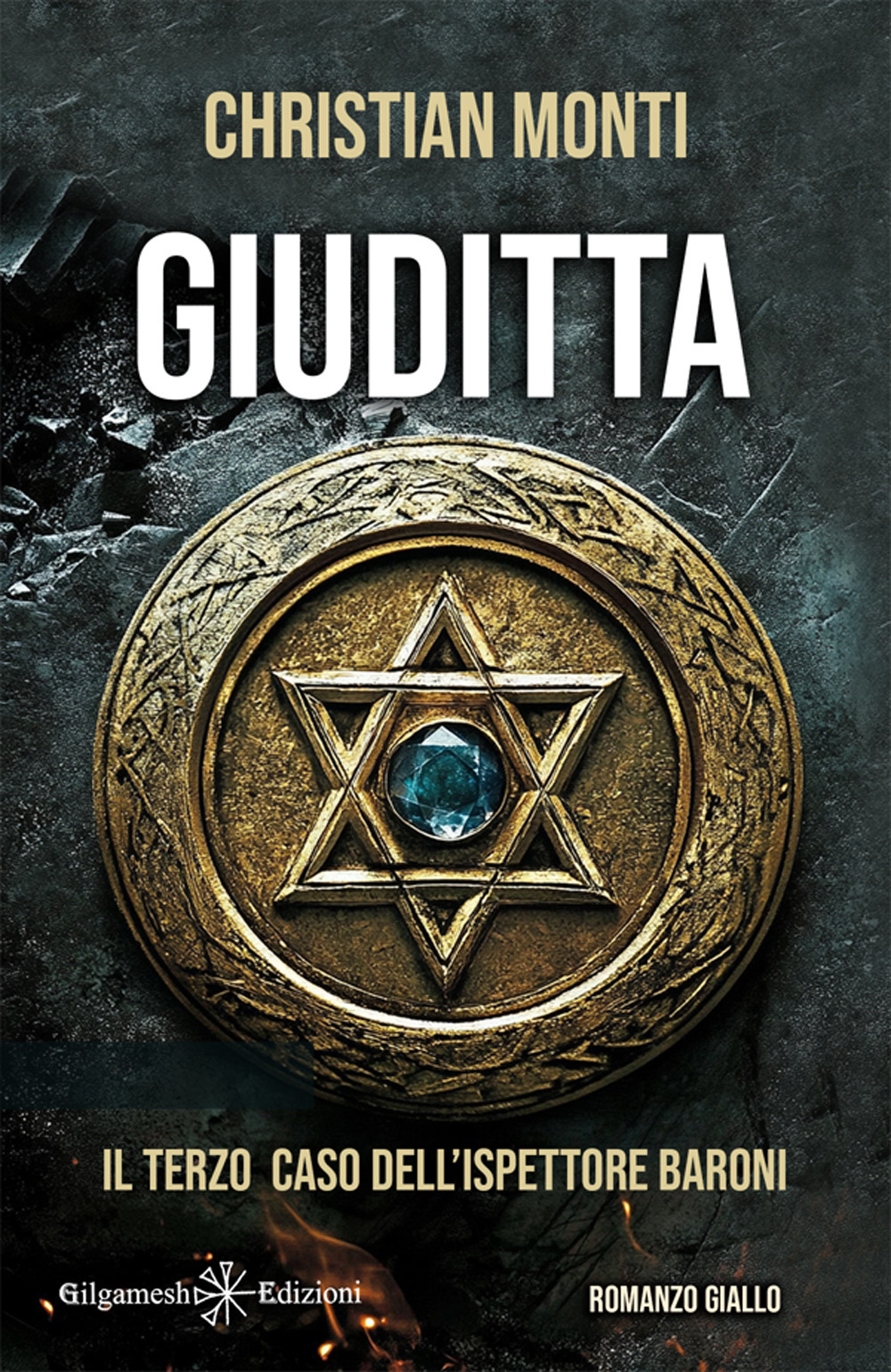 Giuditta. Il terzo caso dell'ispettore Baroni