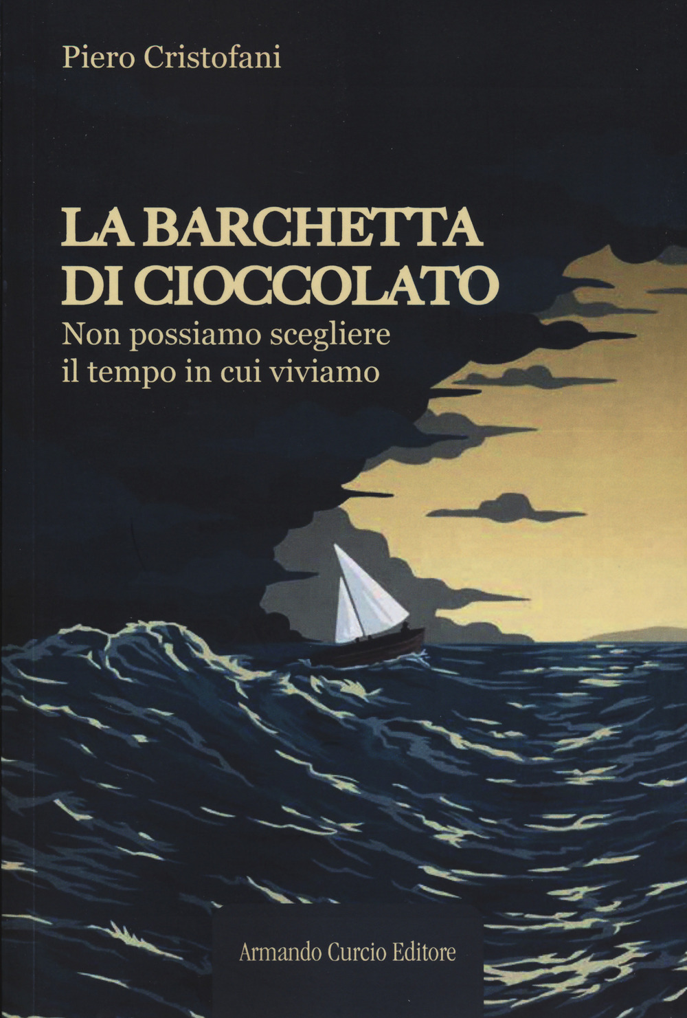 La barchetta di cioccolato. Non possiamo scegliere il tempo in cui viviamo