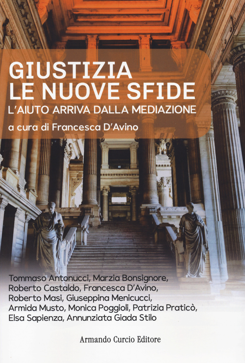 Giustizia. Le nuove sfide. L'aiuto arriva dalla mediazione