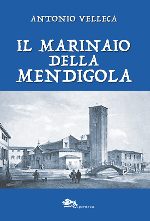 Il marinaio della Mendigola