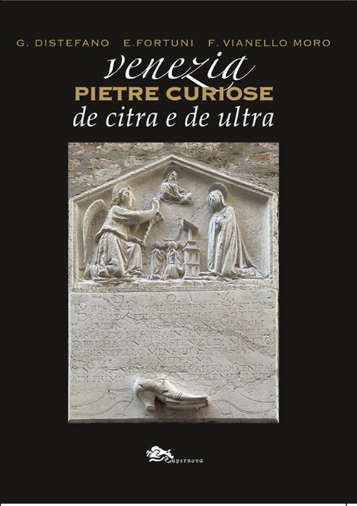 Venezia pietre curiose de citra e de ultra