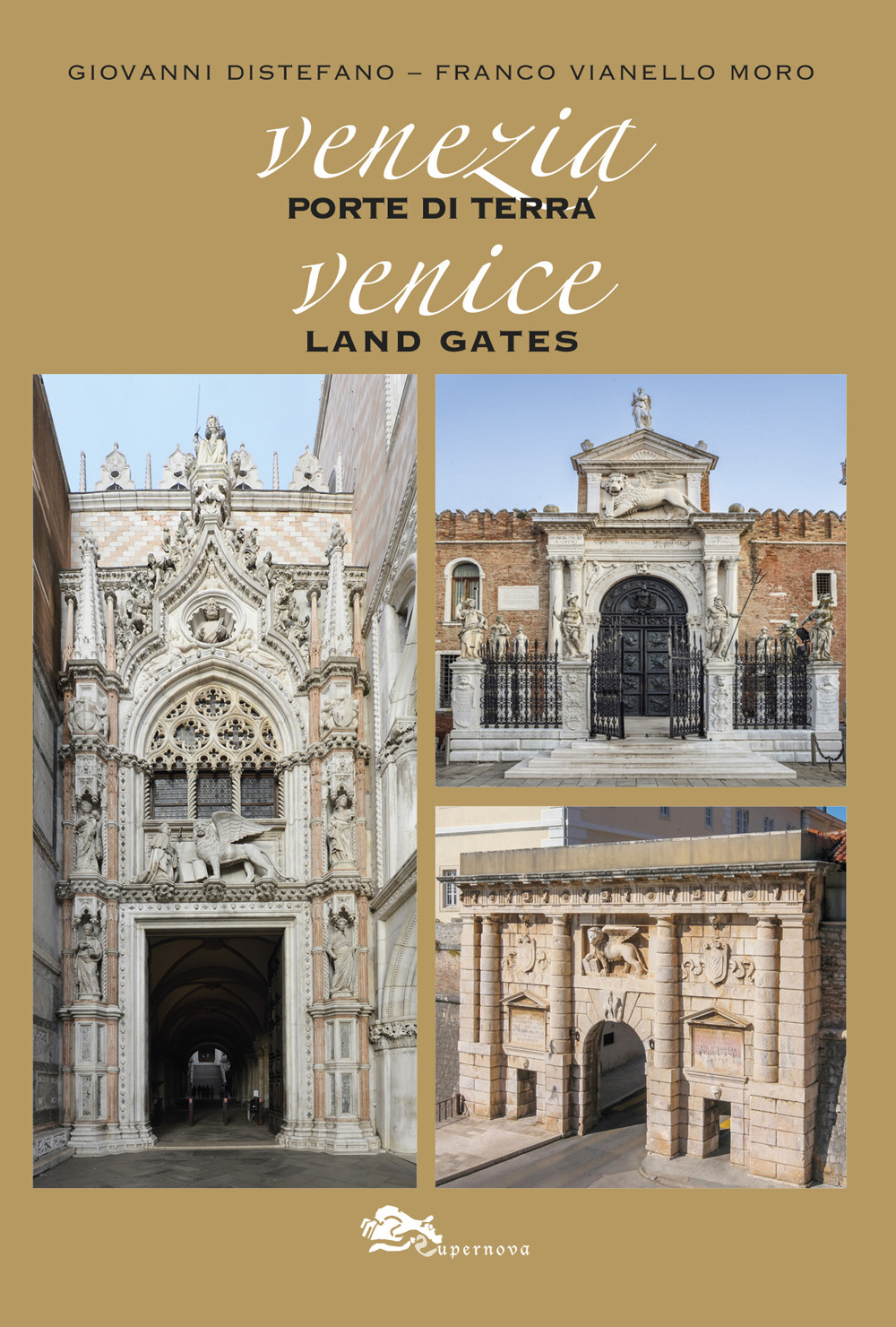 Venezia Porte di Terra-Venice Land Gates