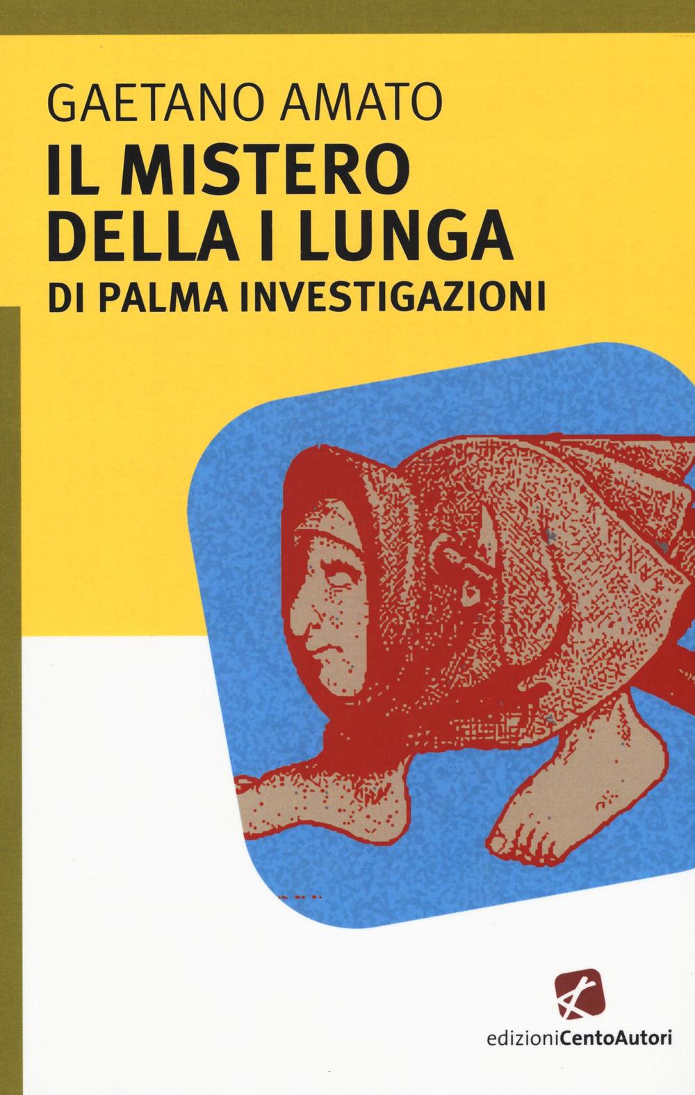 Il mistero della I lungua. Di Palma investigazioni