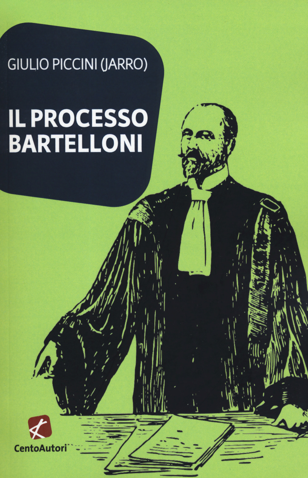 Il processo Bartelloni