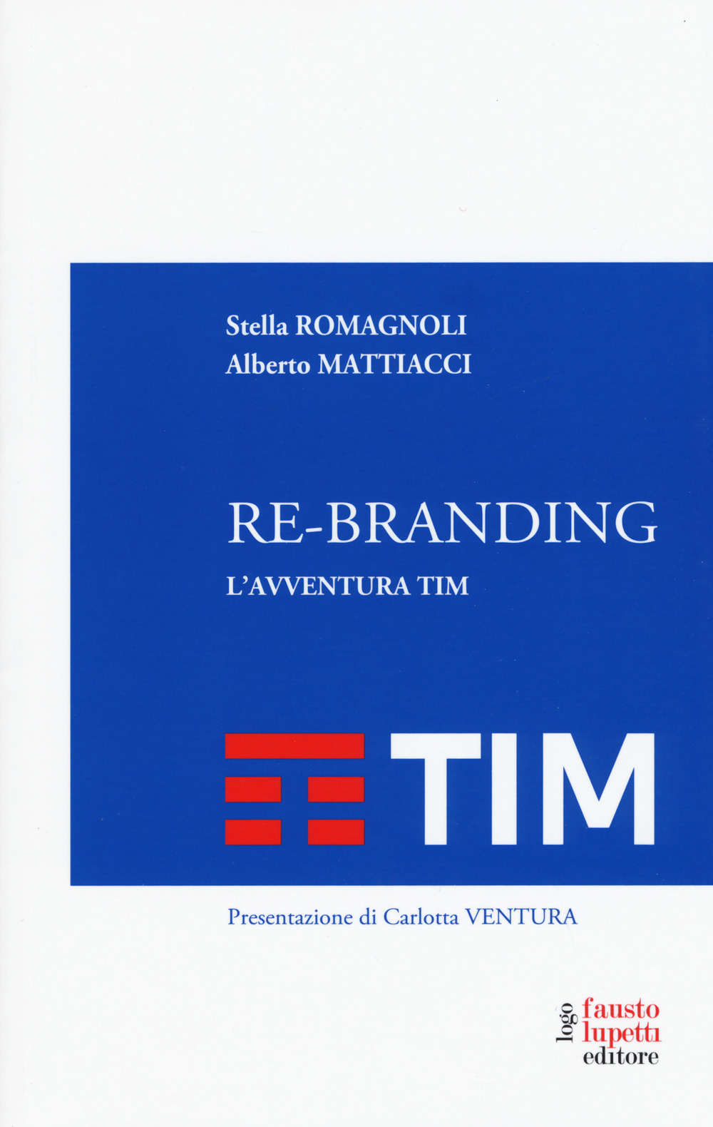 Re-branding. L'avventura Tim