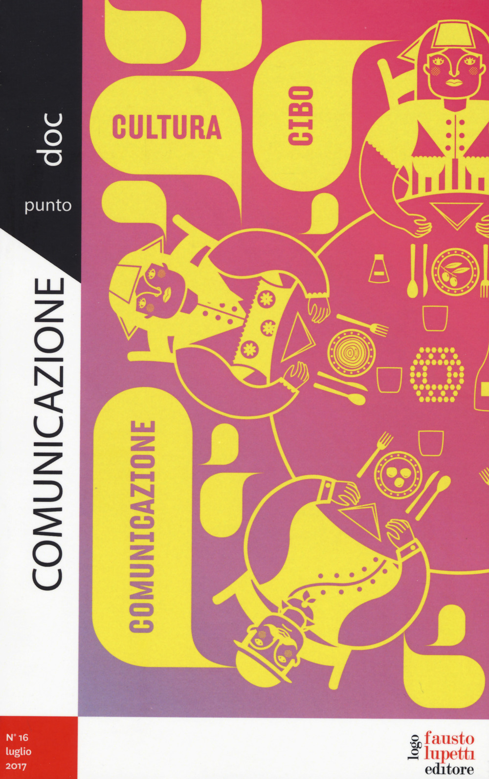 Comunicazionepuntodoc (2016). Vol. 16