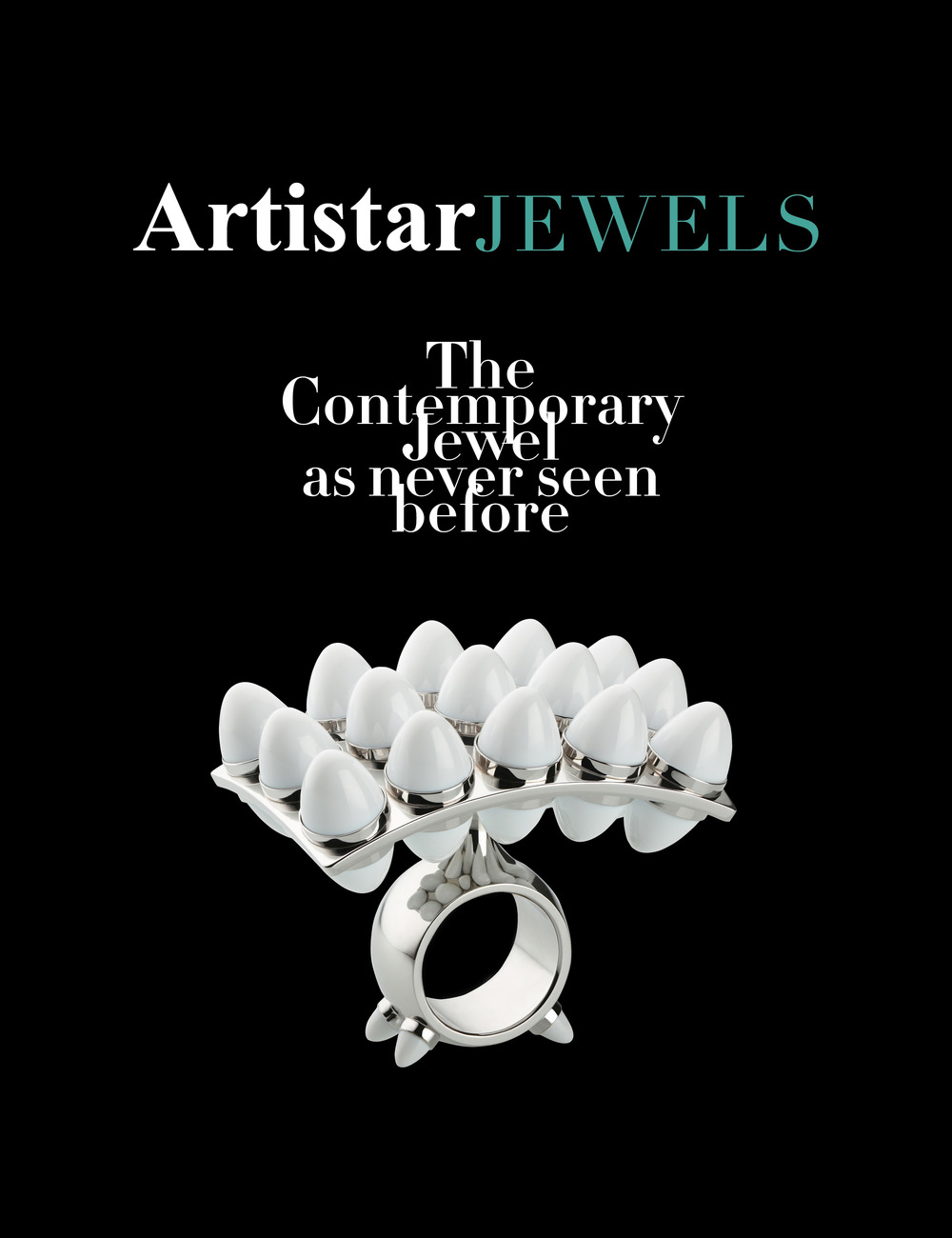 Artistar Jewels 2018. The contemporary jewels as never seen before. Ediz. illustrata