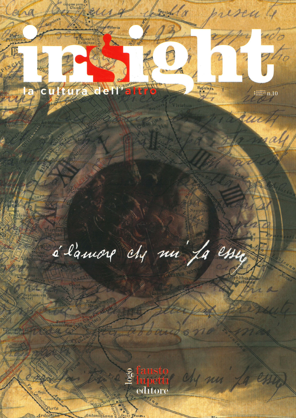 Insight. Cover B. Vol. 10: È l'amore che mi fa essere