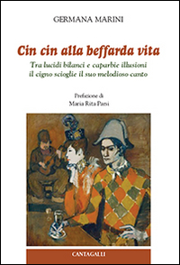 Cin cin alla beffarda vita. Tra lucidi bilanci e caparbie illusioni il cigno scioglie il suo melodioso canto