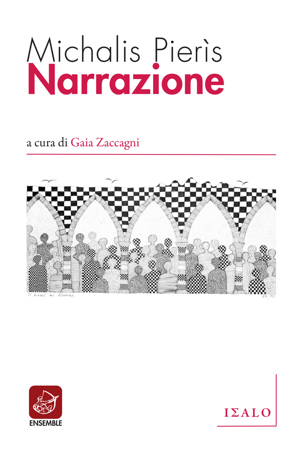 Narrazione. Testo greco a fronte. Ediz. bilingue