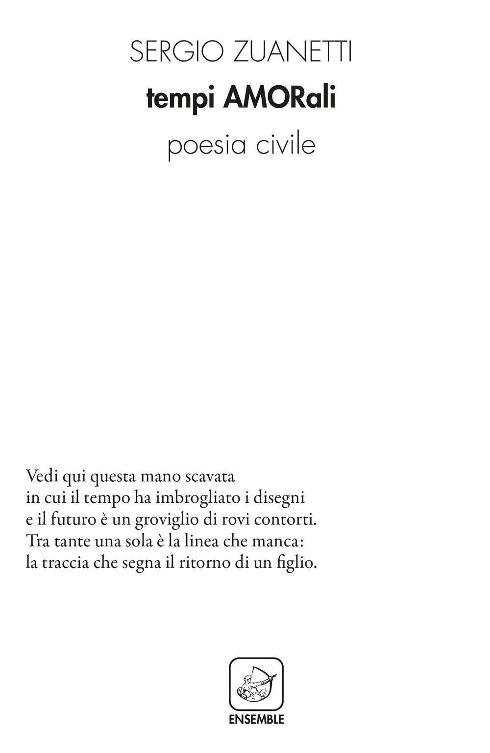 Tempi amorali. Poesia civile