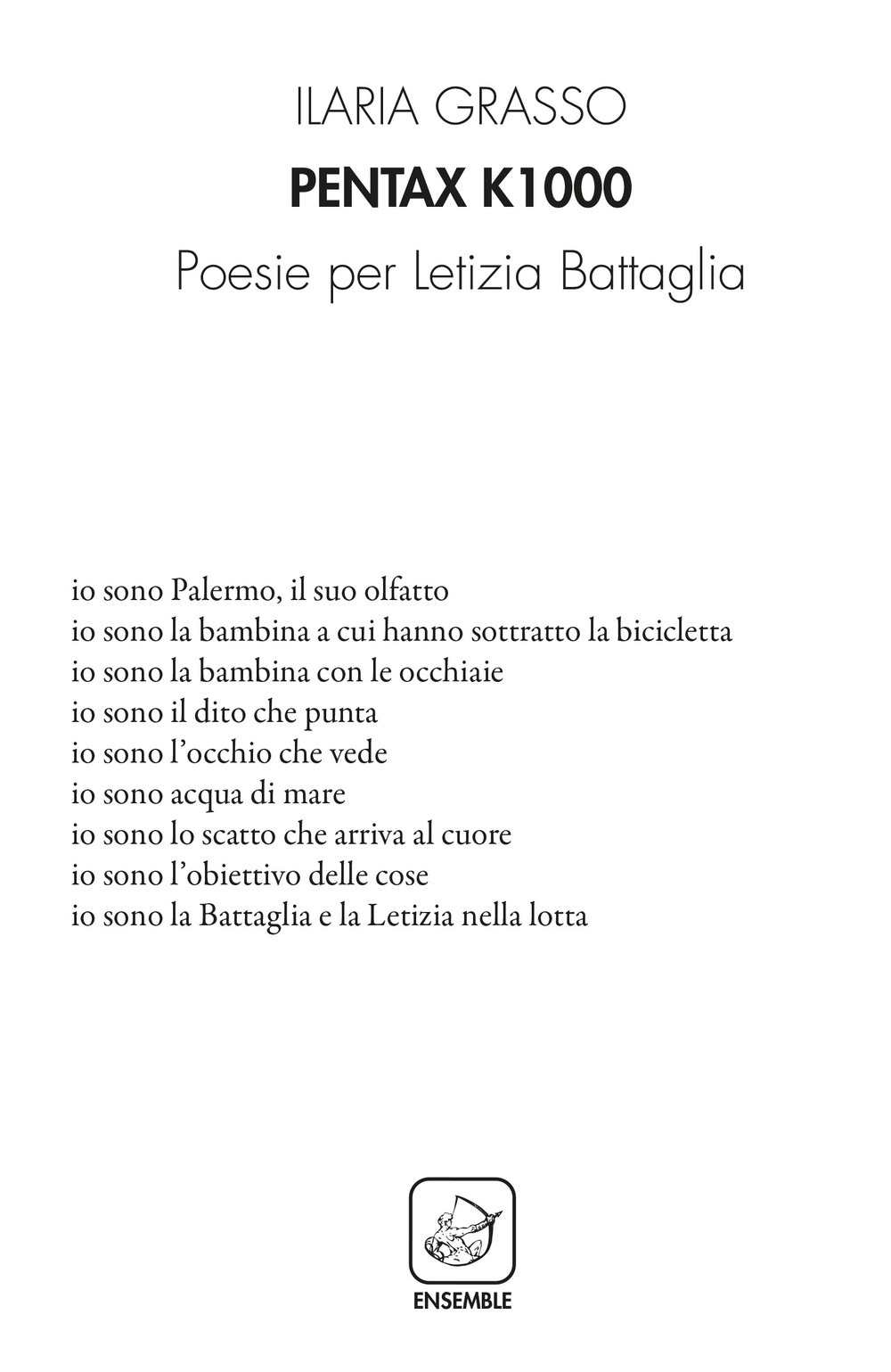 Pentax k1000. Poesie per Letizia Battaglia