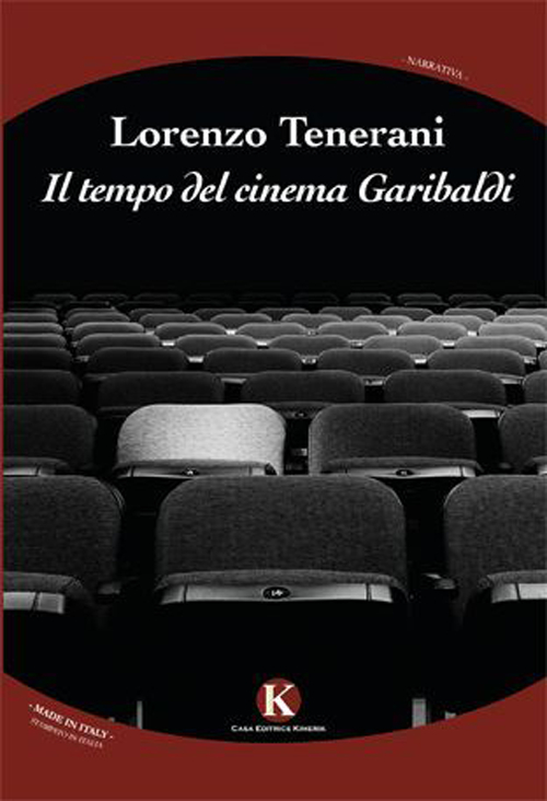 Il tempo del cinema Garibaldi