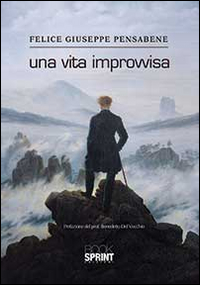 Una vita improvvisa