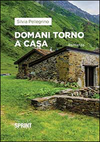 Domani torno a casa