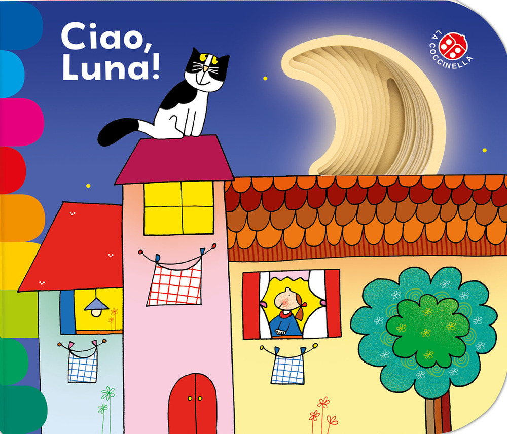 Ciao, luna! Ediz. a colori