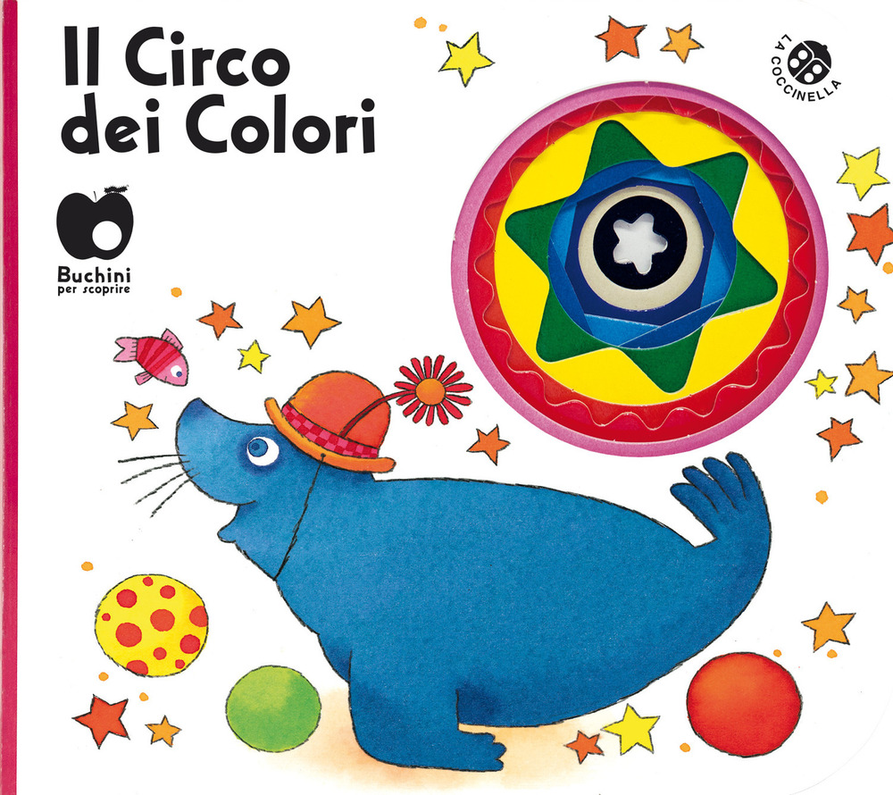 Il circo dei colori. Ediz. a colori