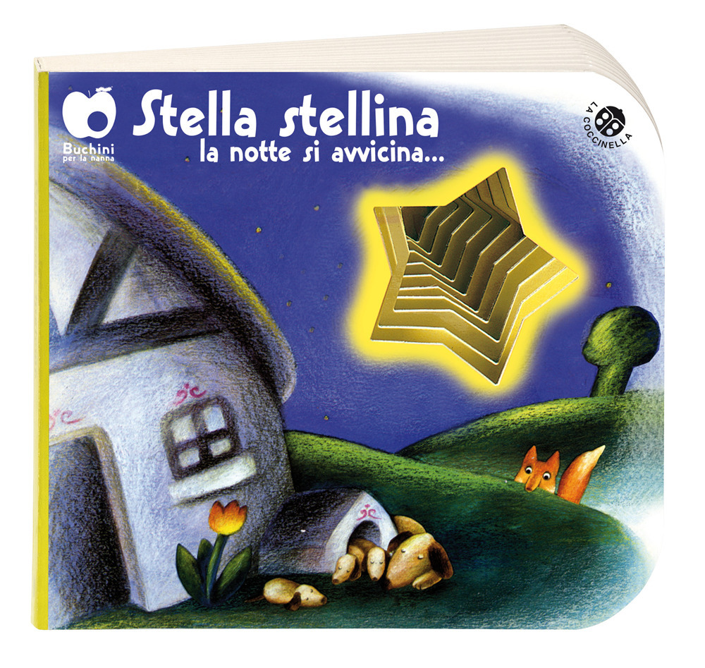 Stella stellina la notte si avvicina. Ediz. a colori di Abbatiello  Antonella; Mantegazza Giovanna - Bookdealer