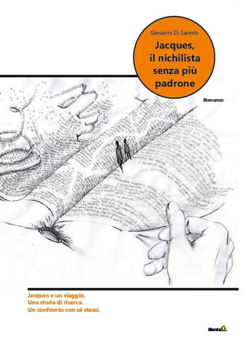 Jacques, il nichilista senza più padrone