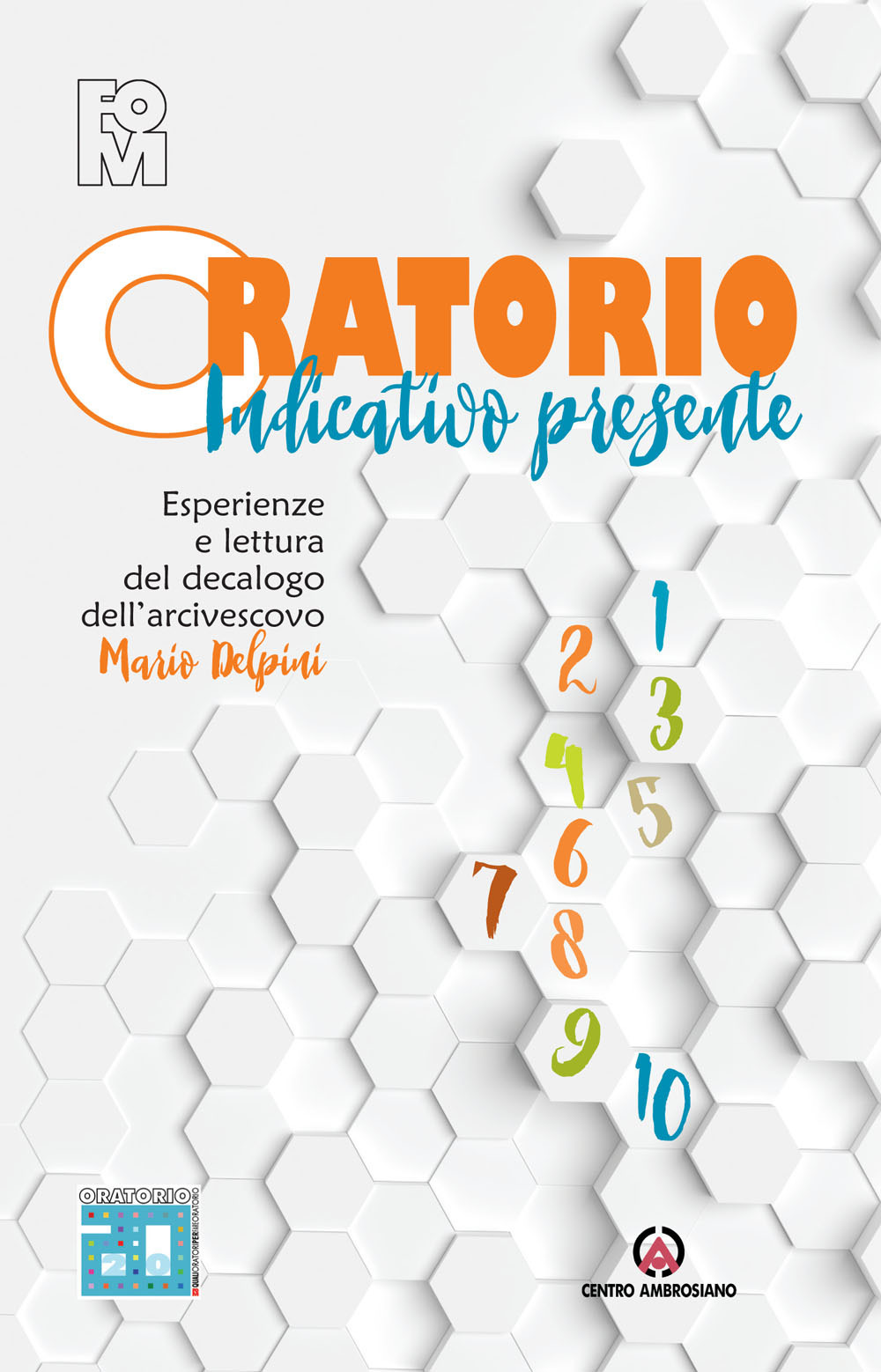 Oratorio indicativo presente