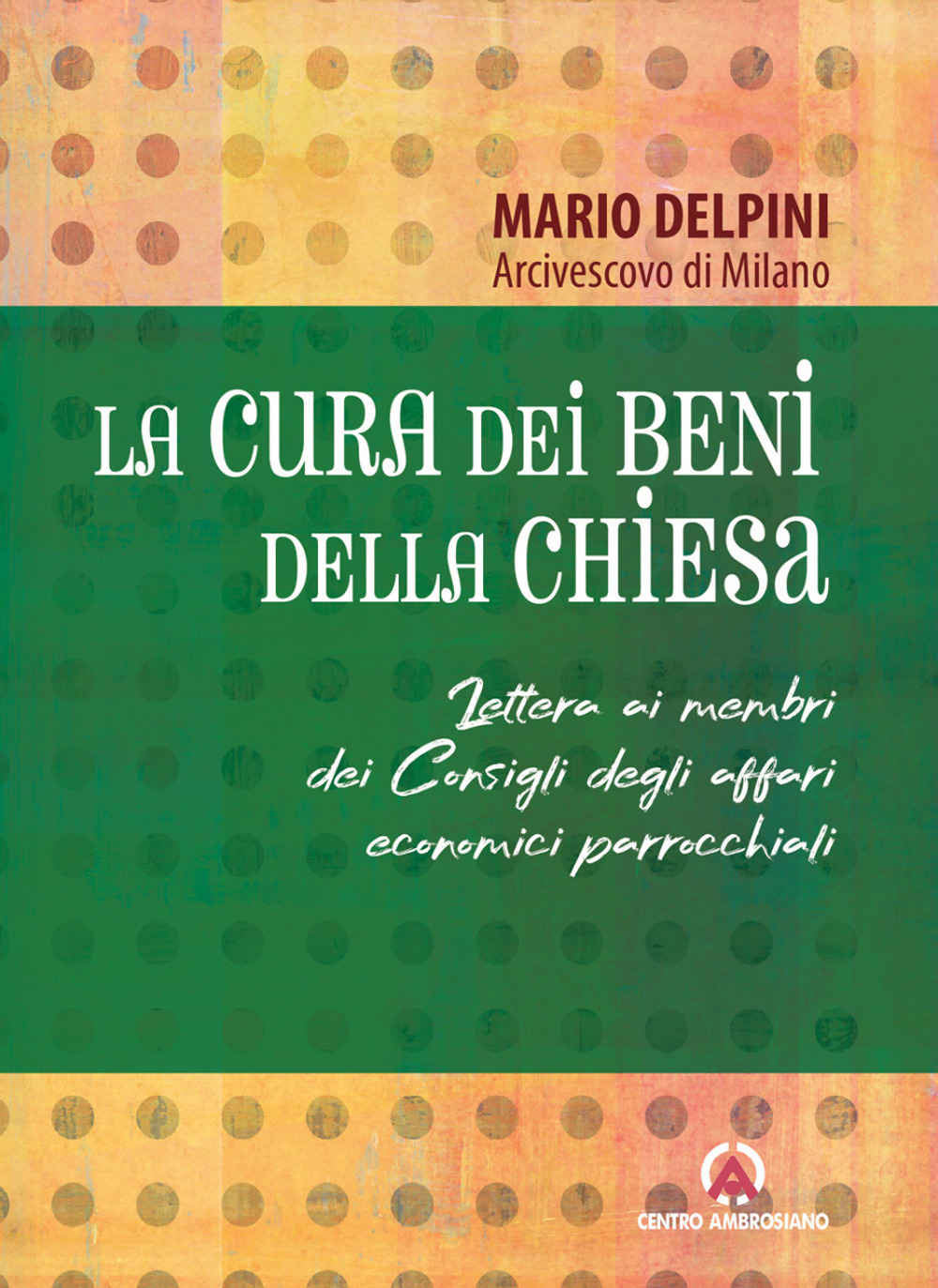 La cura dei beni della Chiesa. Lettera ai membri dei Consigli degli affari economici parrocchiali