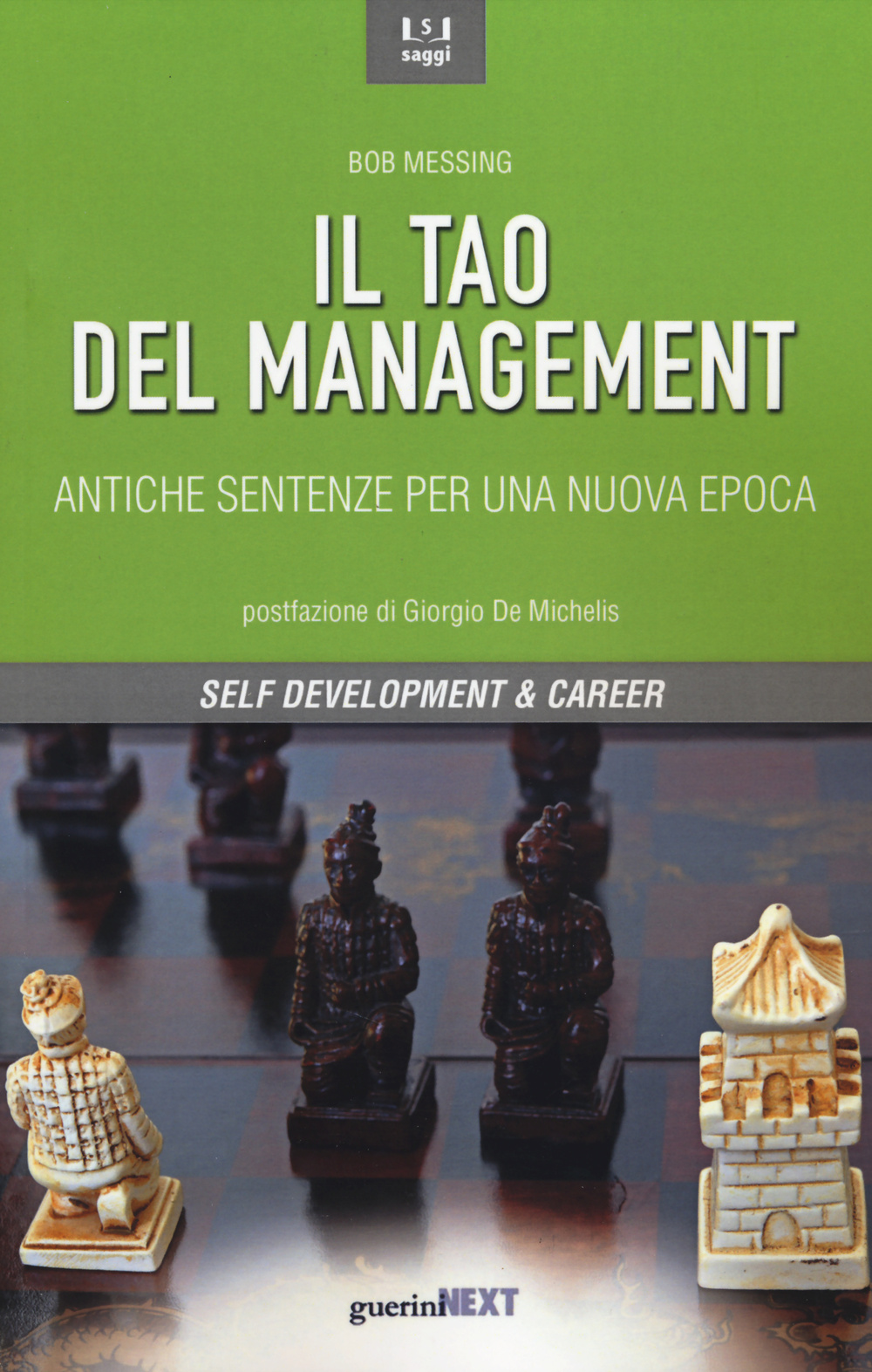 Il tao del management. Antiche sentenze per una nuova epoca