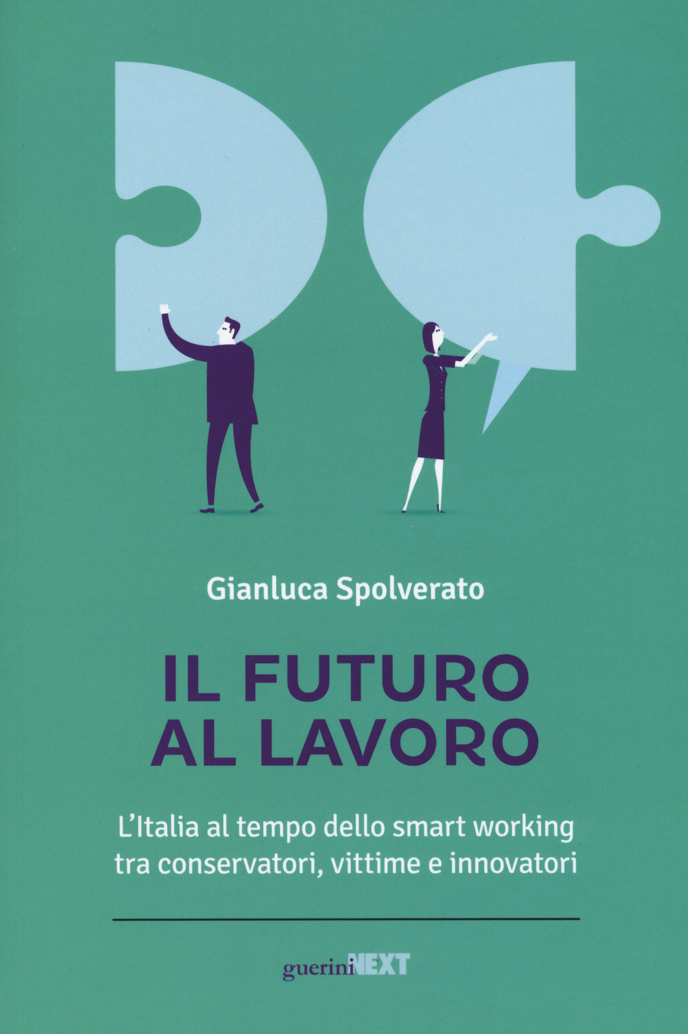 Il futuro al lavoro. L'Italia al tempo dello smart working tra conservatori, vittime e innovatori