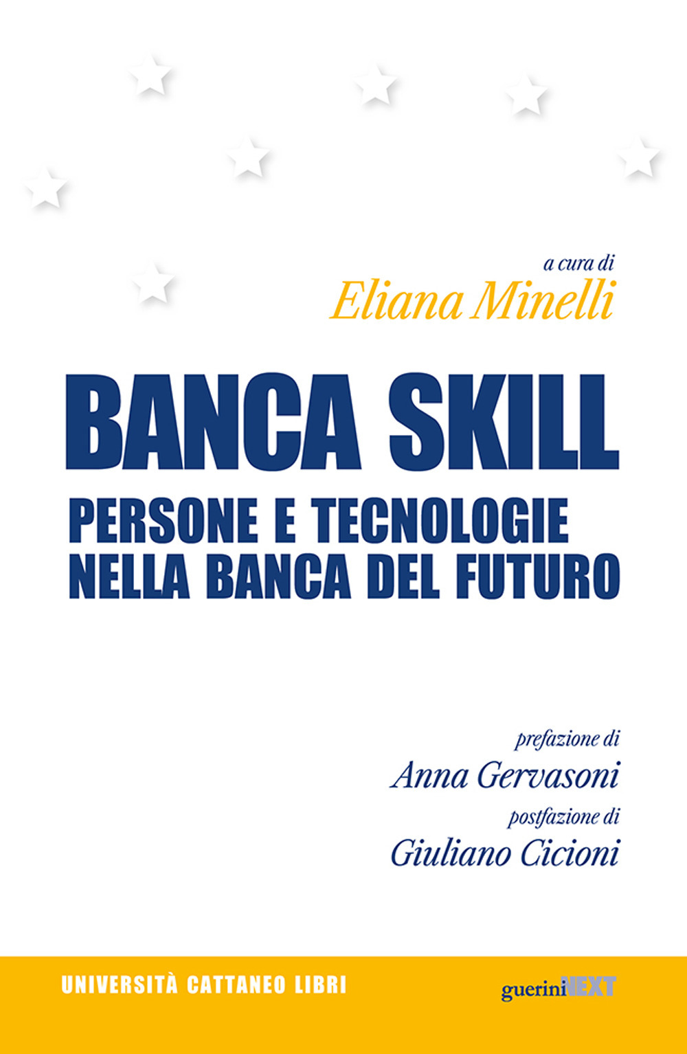 Banca skill. Persone e tecnologie nella banca del futuro