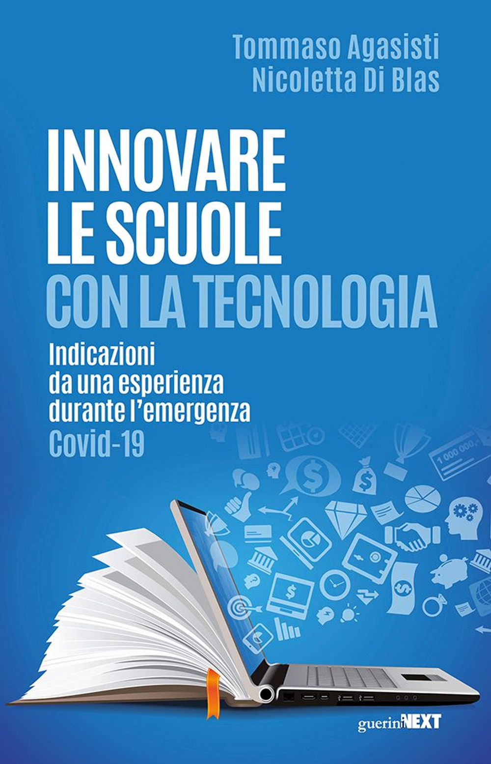 Innovare le scuole con la tecnologia. Indicazioni da una esperienza durante l'emergenza Covid-19