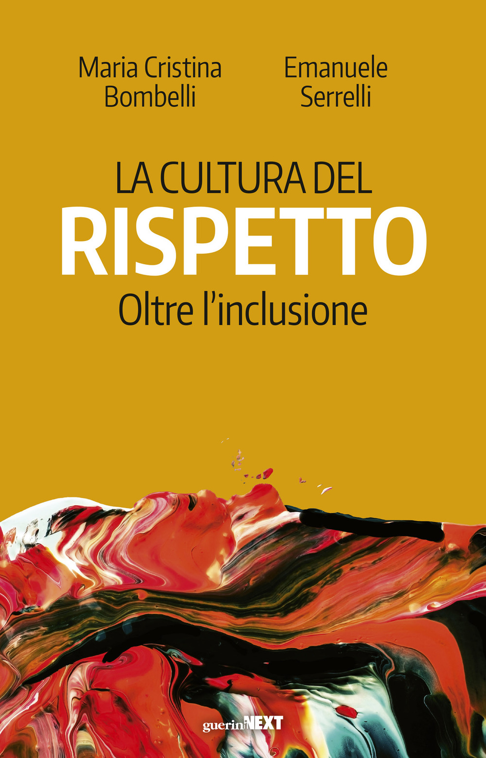 La cultura del rispetto. Oltre l'inclusione