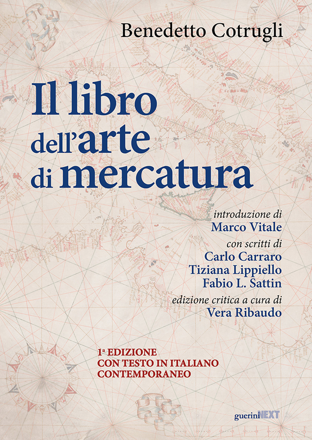 Il libro dell'arte di mercatura. Ediz. critica