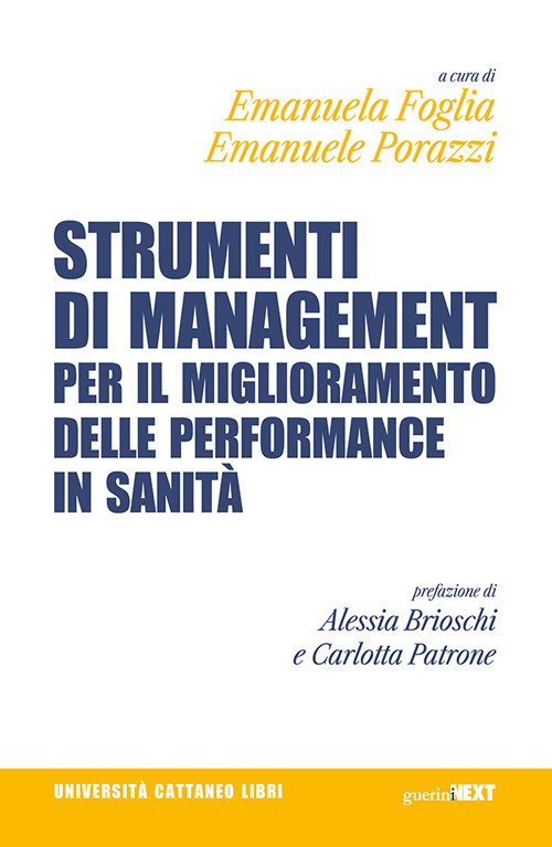 Strumenti di management per il miglioramento delle performance in sanità