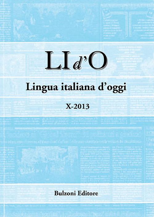 LI d'O. Lingua italiana d'oggi (2013). Vol. 10