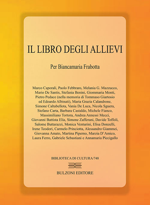 Il libro degli allievi. per Biancamaria Frabotta