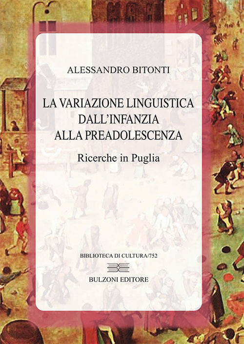 La variazione linguistica dall'infanzia alla preadolescenza. Ricerche in Puglia