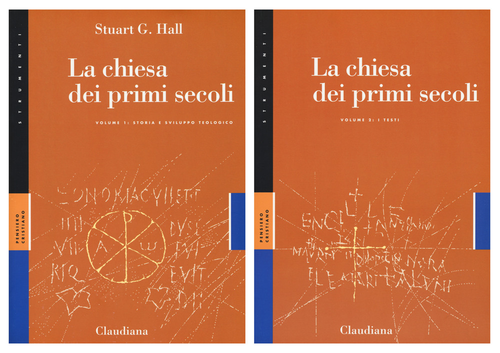 La Chiesa dei primi secoli. Vol. 1-2: Storia e sviluppo teologico-I testi