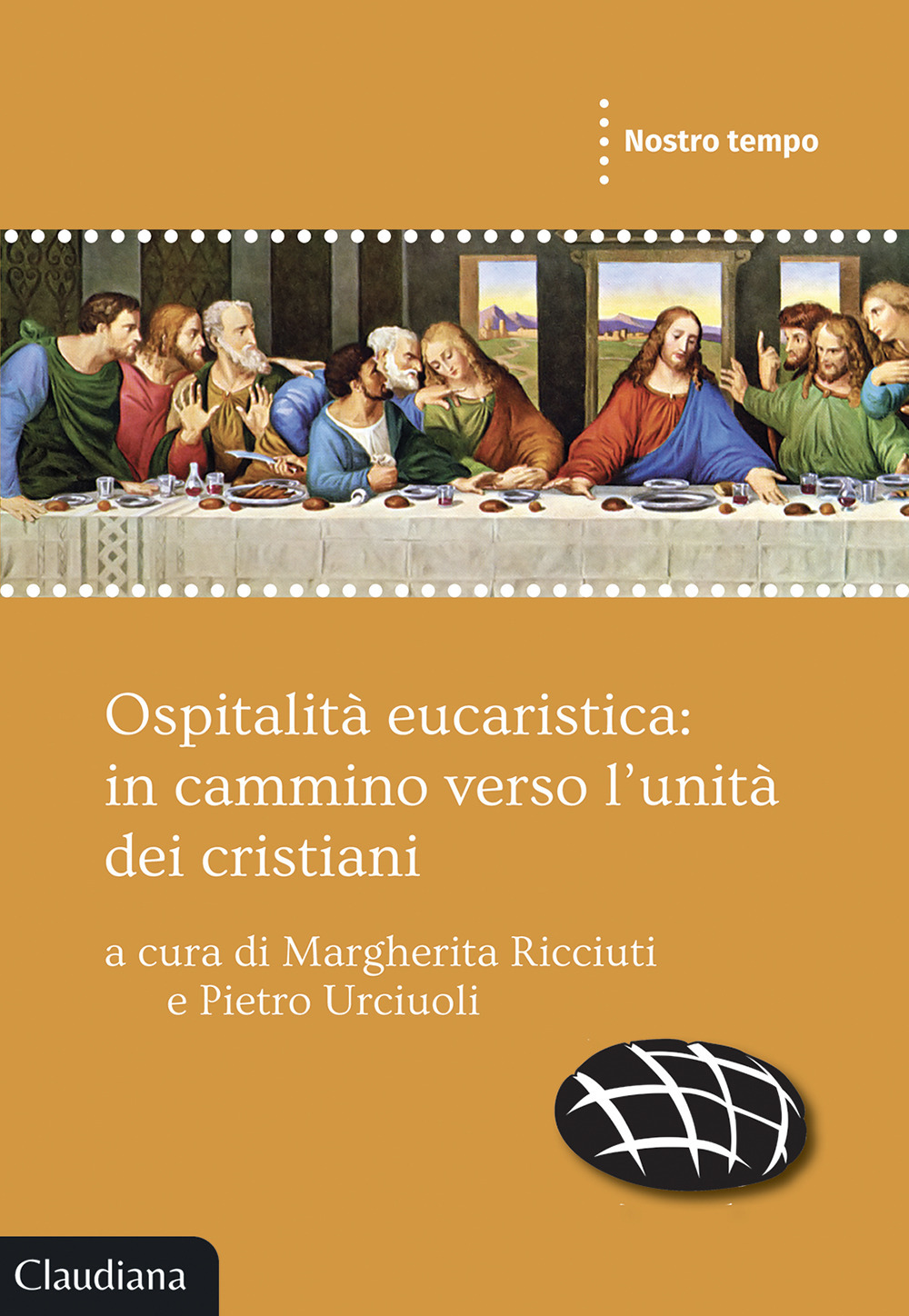 Ospitalità eucaristica: in cammino verso l'unità dei cristiani