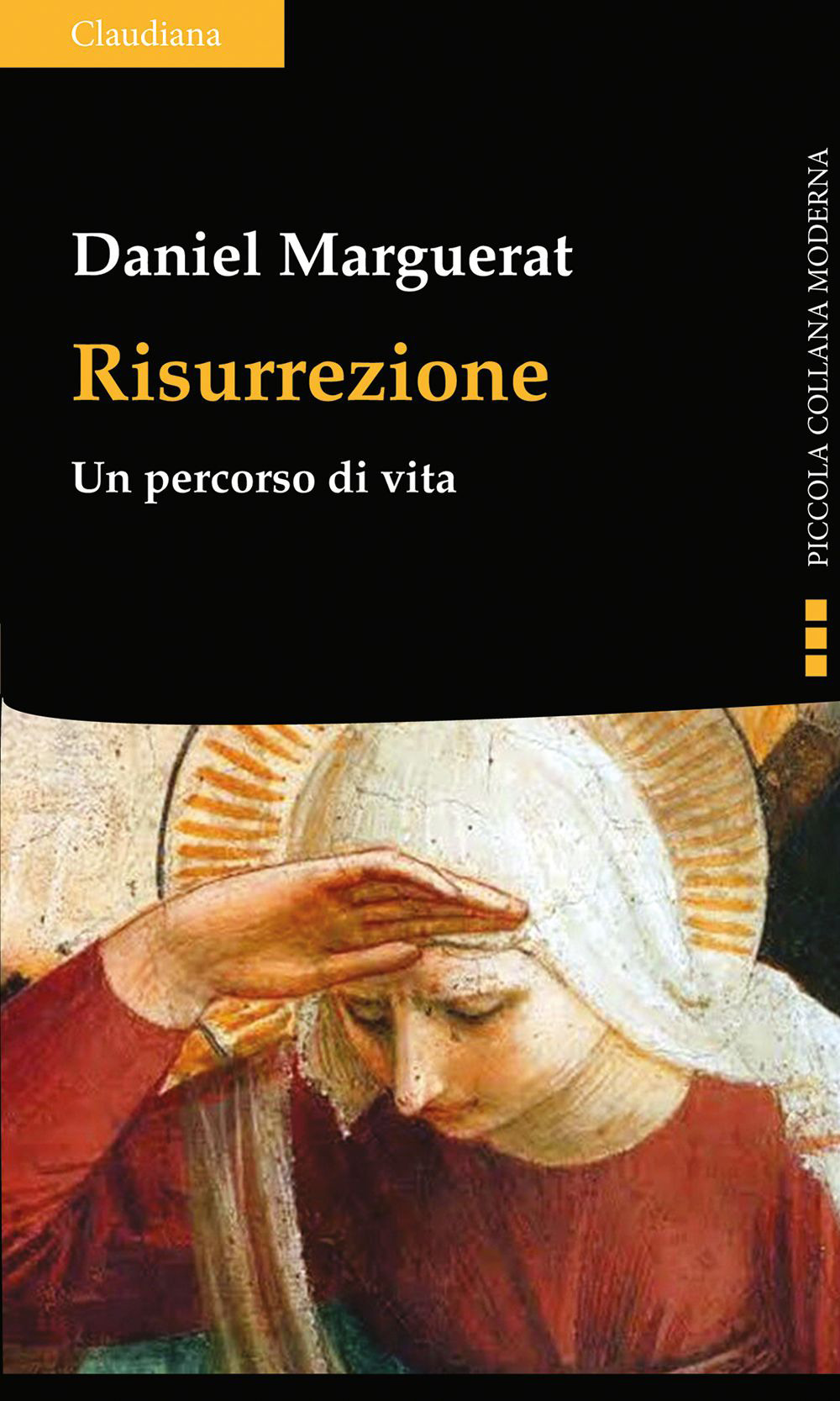 Risurrezione. Un percorso di vita