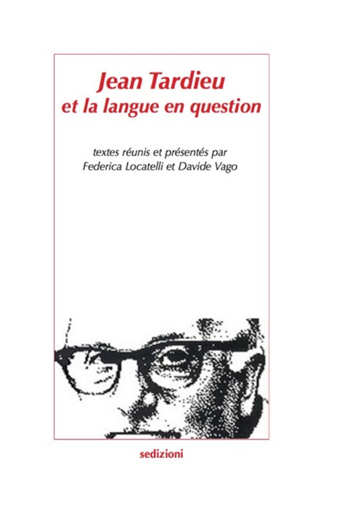 Jean Tardieu et la langue en question